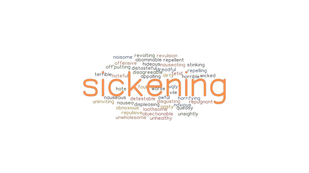 sickening-synonyms-and-related-words-what-is-another-word-for-sickening-grammartop