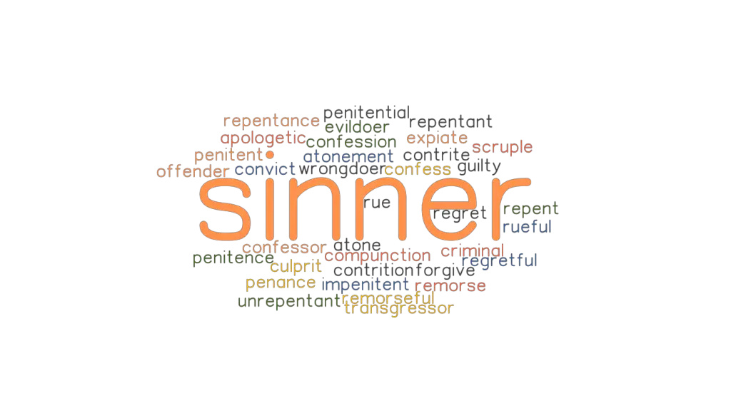 SINNER: Synonyms and Related Words. What is Another Word for SINNER