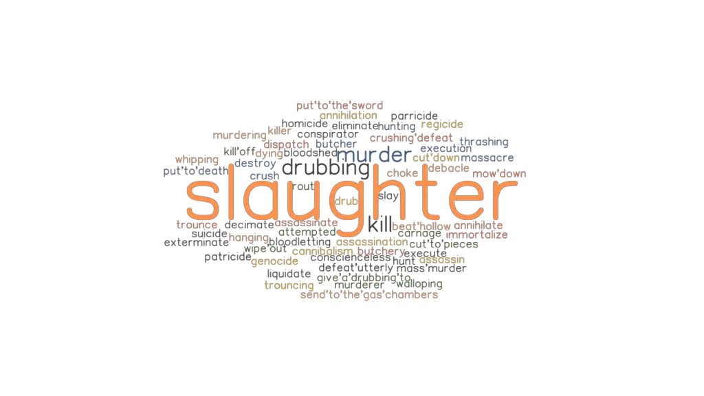 slaughter-synonyms-and-related-words-what-is-another-word-for