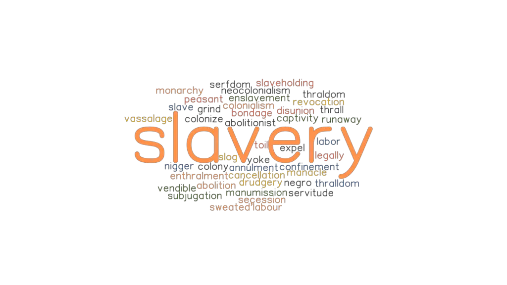 slavery-synonyms-and-related-words-what-is-another-word-for-slavery-grammartop