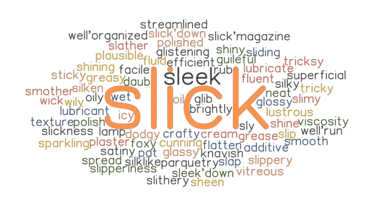 slick-synonyms-and-related-words-what-is-another-word-for-slick