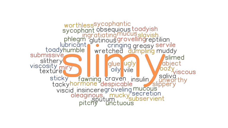 slimy-synonyms-and-related-words-what-is-another-word-for-slimy