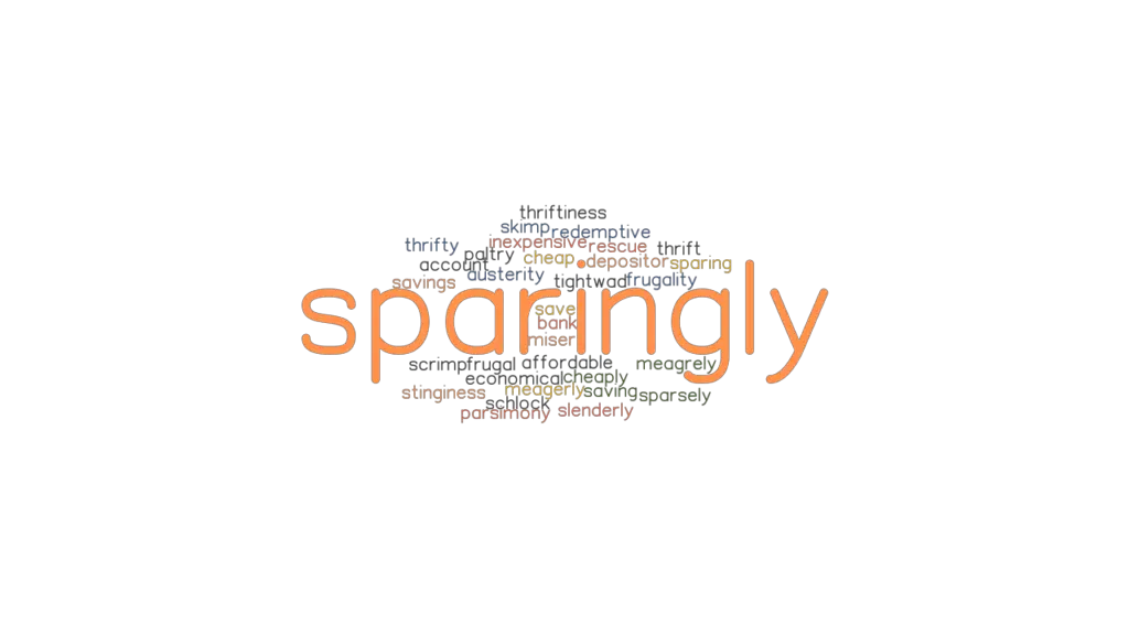 sparingly-synonyms-and-related-words-what-is-another-word-for