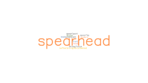 SPEARHEAD Synonyms and Related - Spearhead 11578e97baa859fc9552b5750c460e7439707cee 300x169 