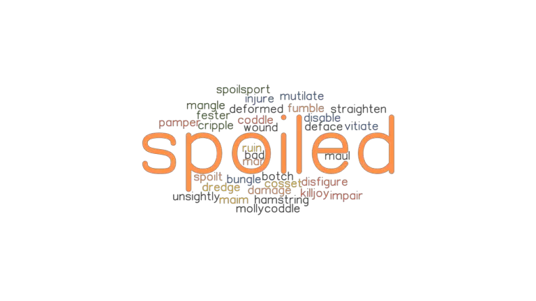 spoiled-synonyms-and-related-words-what-is-another-word-for-spoiled