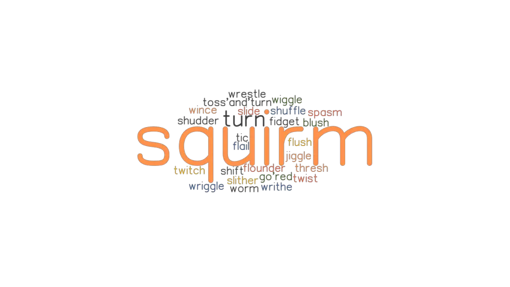 squirm-synonyms-and-related-words-what-is-another-word-for-squirm