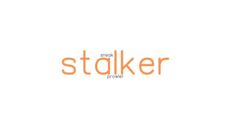 What Is Another Word For Stalker