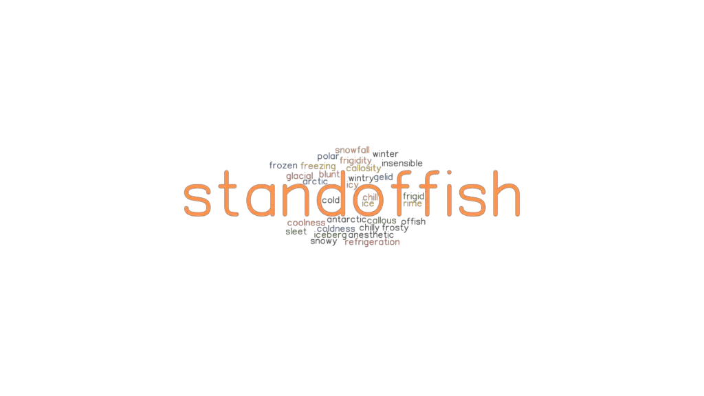 Is Standoffish A Word