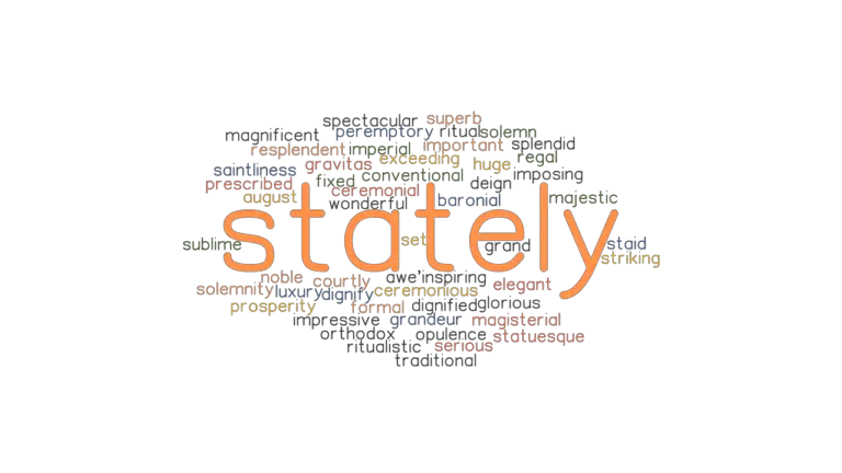 STATELY: Synonyms and Related Words. What is Another Word ...
