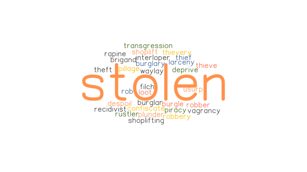 STOLEN Synonyms And Related Words What Is Another Word For STOLEN 