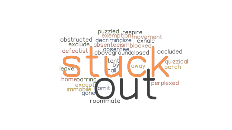 STUCK OUT Synonyms And Related Words What Is Another Word For STUCK 