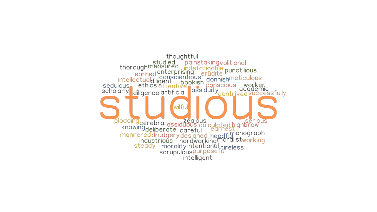 STUDIOUS Synonyms And Related Words What Is Another Word For STUDIOUS 