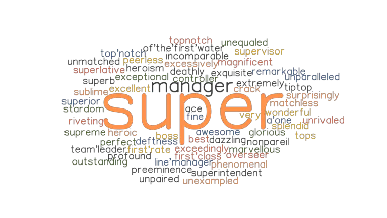 super-synonyms-and-related-words-what-is-another-word-for-super