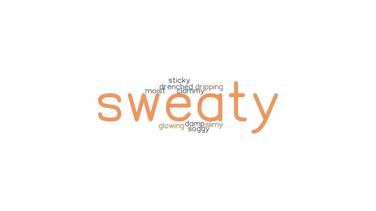 Sweaty Synonyms Words