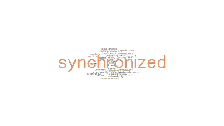 synchronized-synonyms-and-related-words-what-is-another-word-for