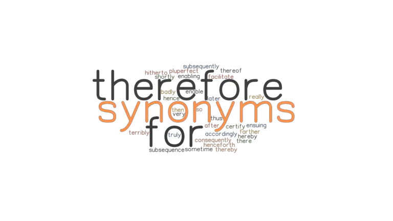 synonyms-for-therefore-synonyms-and-related-words-what-is-another