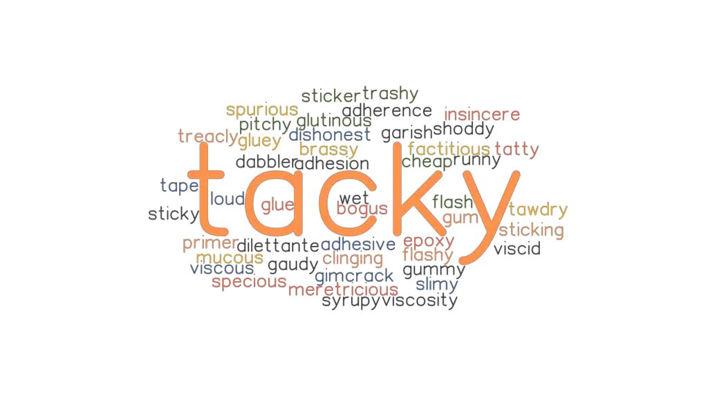 tacky-synonyms-and-related-words-what-is-another-word-for-tacky-grammartop