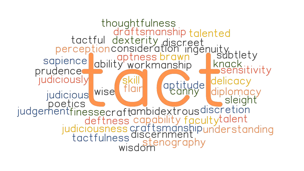 TACT Synonyms And Related Words What Is Another Word For TACT 