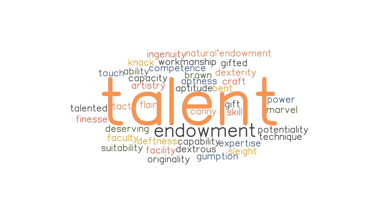Talent Synonyms And Related Words What Is Another Word For Talent Grammartop Com Click any word from sentences to quickly get its definition. talent synonyms and related words