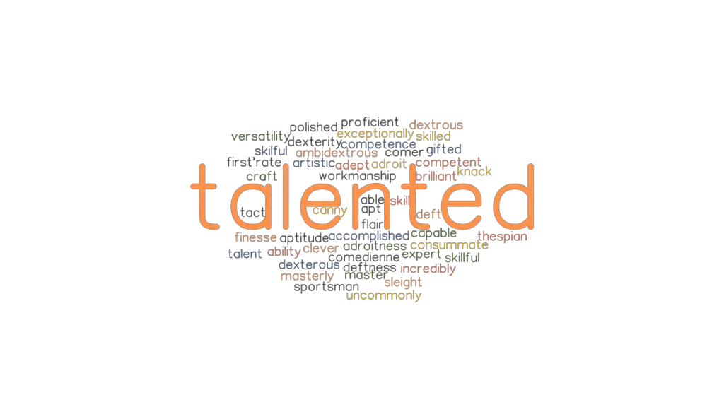 talented-synonyms-and-related-words-what-is-another-word-for-talented