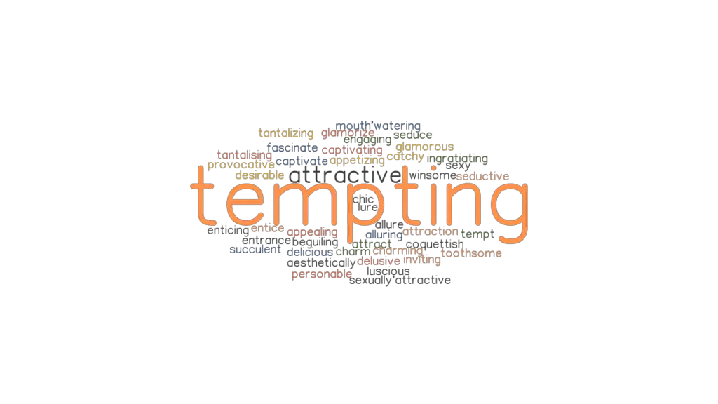 TEMPTING Synonyms and Related Words. What is Another Word