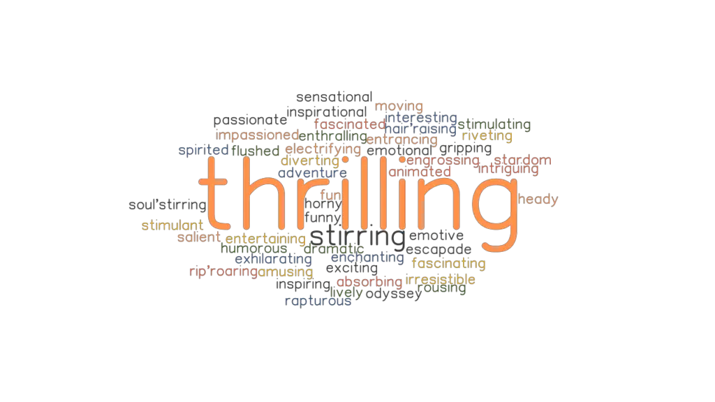 THRILLING Synonyms And Related Words What Is Another Word For 