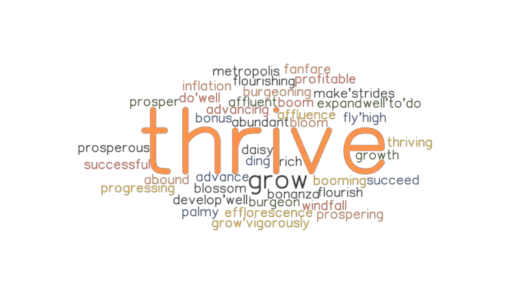 thrive-synonyms-and-related-words-what-is-another-word-for-thrive