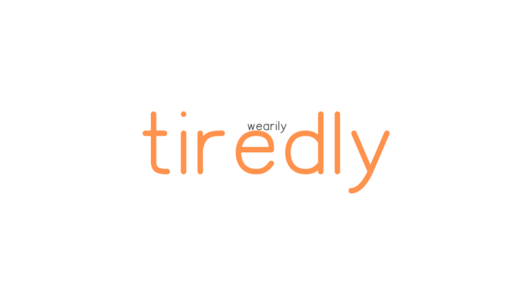 tiredly-synonyms-and-related-words-what-is-another-word-for-tiredly