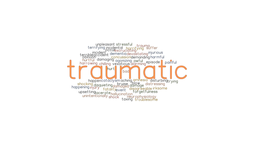 traumatic-synonyms-and-related-words-what-is-another-word-for