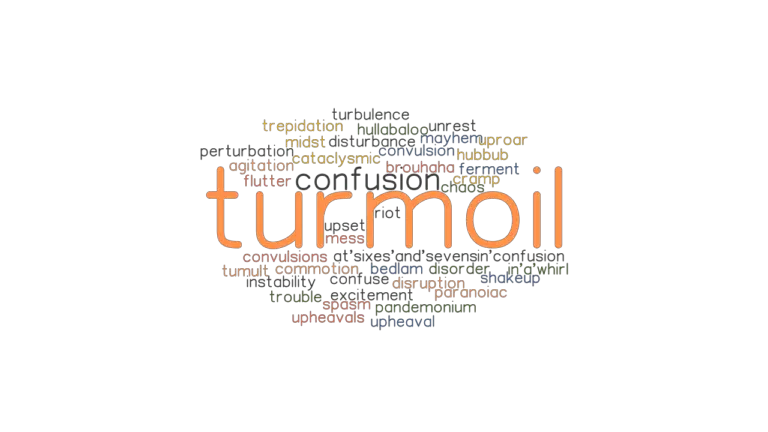 turmoil-synonyms-and-related-words-what-is-another-word-for-turmoil