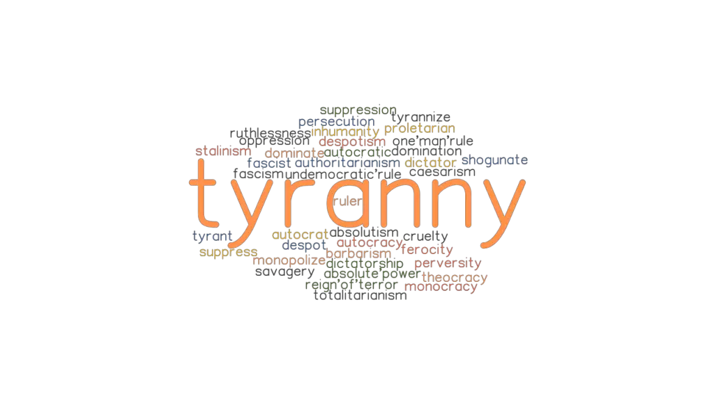 examples of tyranny