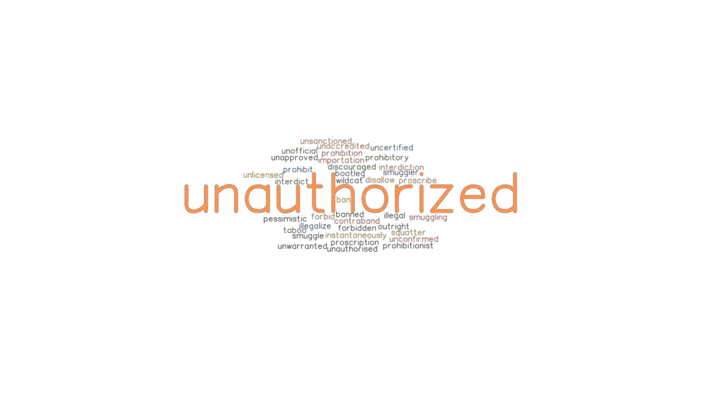 unauthorized-synonyms-and-related-words-what-is-another-word-for