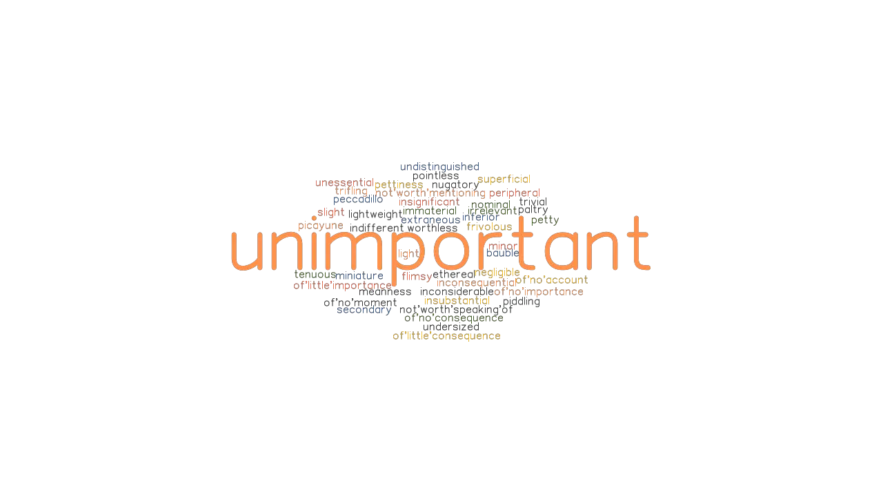 UNIMPORTANT Synonyms And Related Words What Is Another Word For 