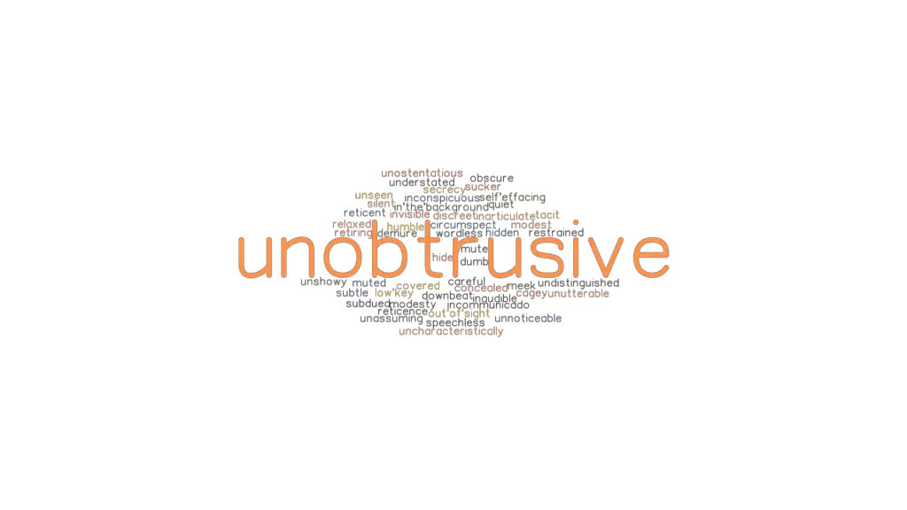 unobtrusive-synonyms-and-related-words-what-is-another-word-for