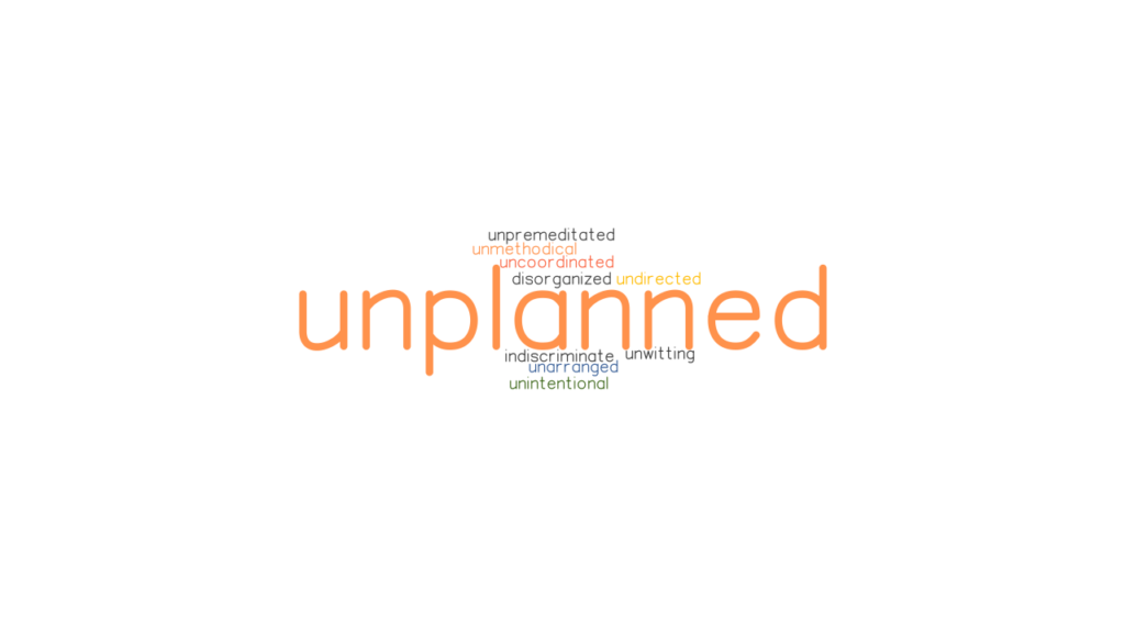 unplanned-synonyms-and-related-words-what-is-another-word-for