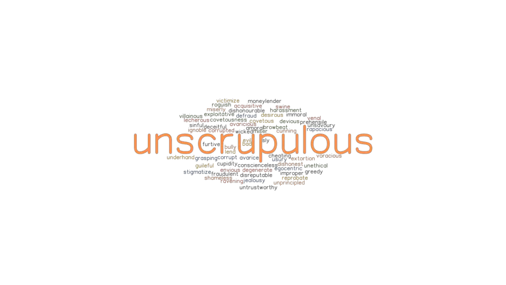 unscrupulous-synonyms-and-related-words-what-is-another-word-for