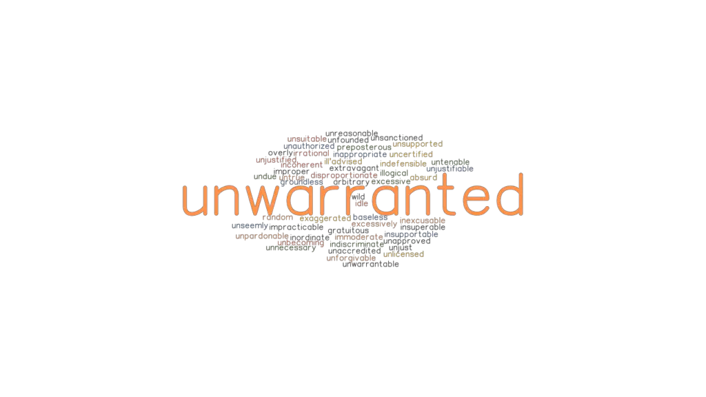 unwarranted-synonyms-and-related-words-what-is-another-word-for