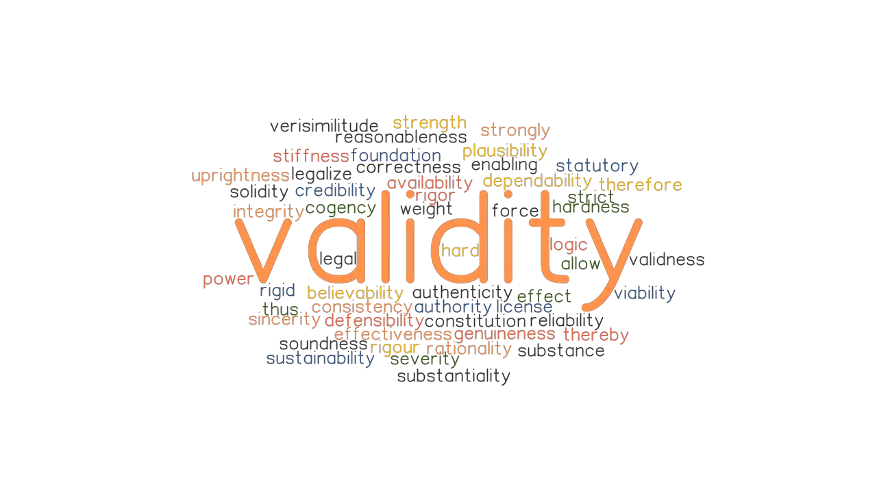 VALIDITY Synonyms And Related Words What Is Another Word For VALIDITY 