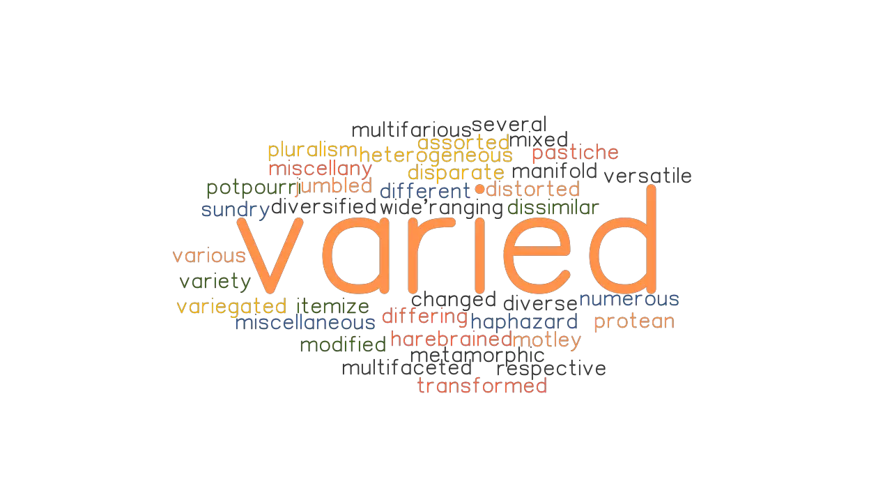 VARIED Synonyms And Related Words What Is Another Word For VARIED 