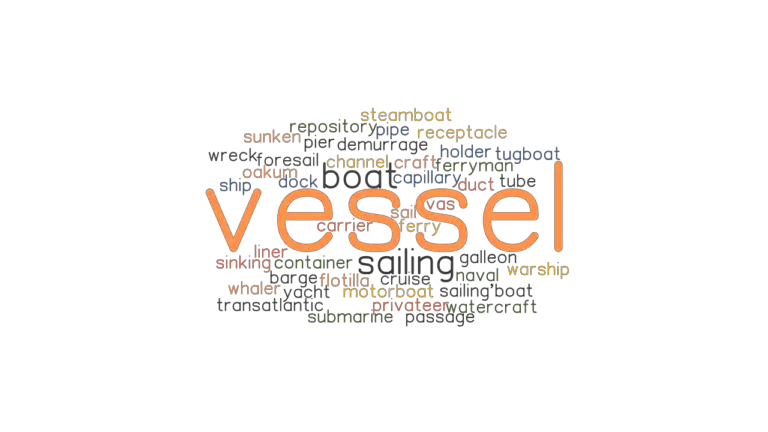 Cool Word For Vessel