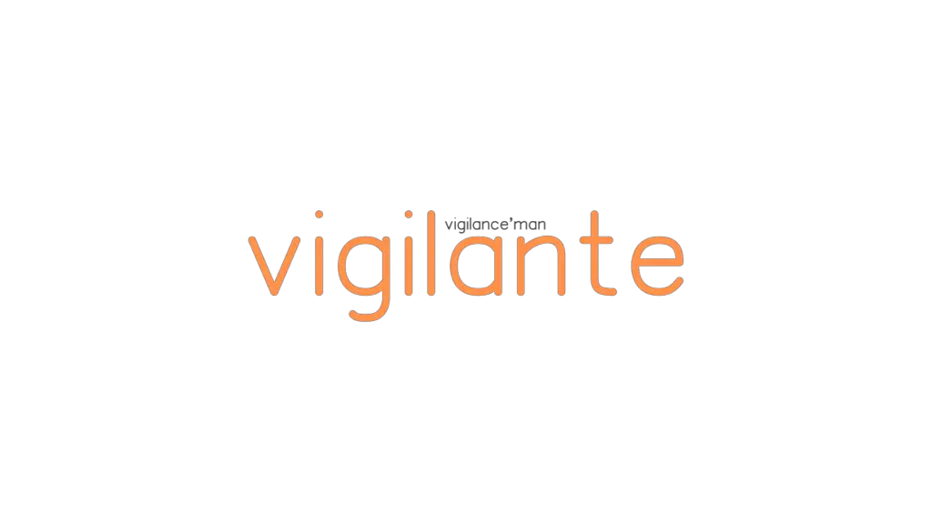 Alternative Words For Vigilante