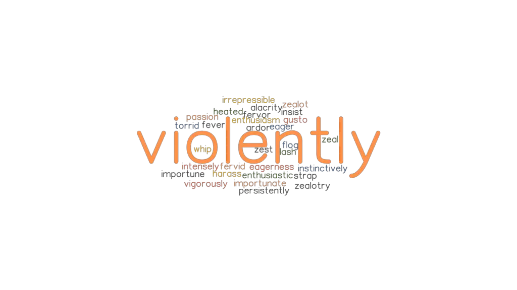 violently-synonyms-and-related-words-what-is-another-word-for