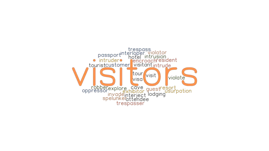 VISITORS Synonyms and Related Words. What is Another Word for VISITORS