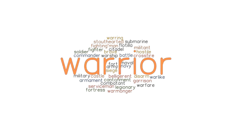 WARRIOR Synonyms And Related Words What Is Another Word For WARRIOR 