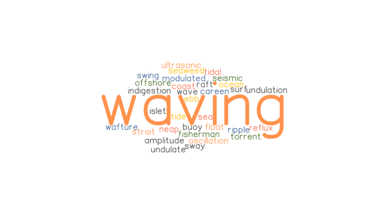 waving-synonyms-and-related-words-what-is-another-word-for-waving