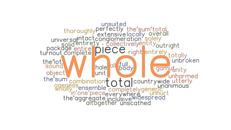 What Is Another Word For Whole