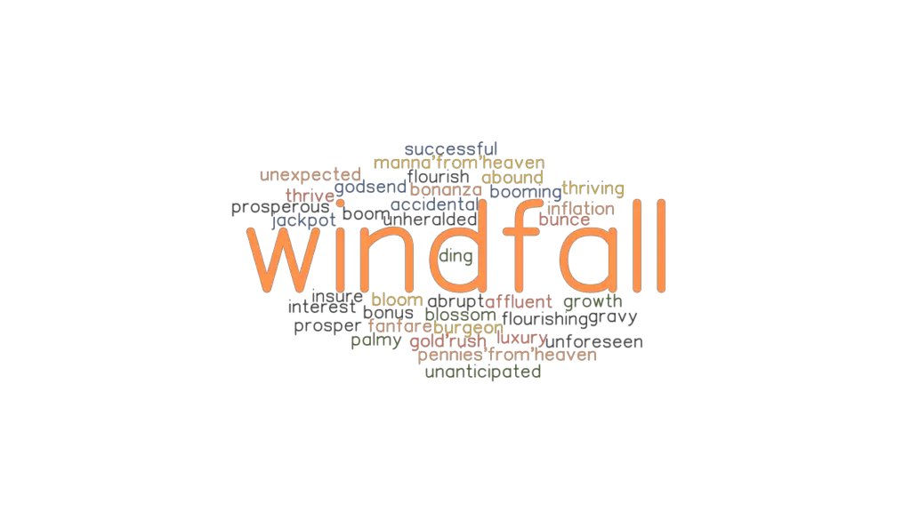 What Is Another Word For Windfall