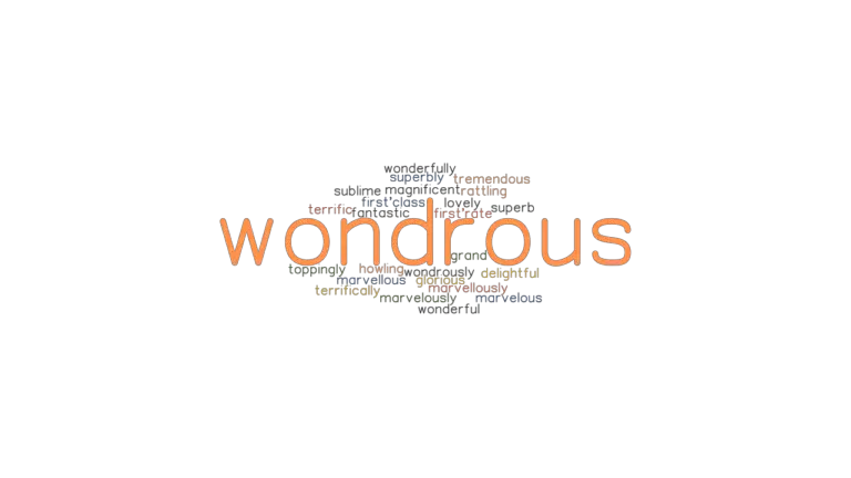 wondrous-synonyms-and-related-words-what-is-another-word-for-wondrous