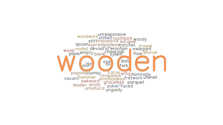 WOODEN: Synonyms and Related Words. What is Another Word for WOODEN ...
