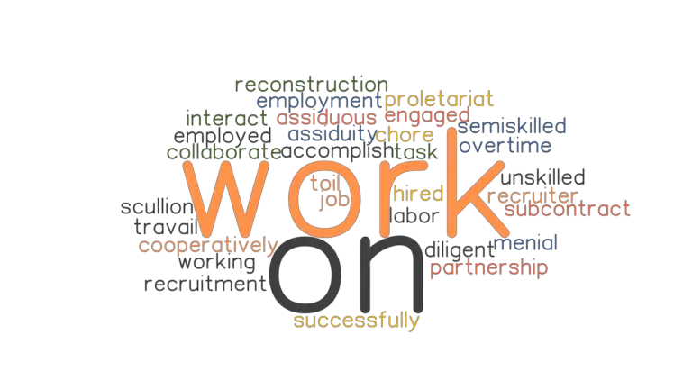 work-on-synonyms-and-related-words-what-is-another-word-for-work-on